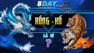 Tìm hiểu về game bài Rồng Hổ 8Day