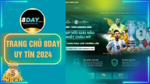 Giới thiệu trang chủ chính thức nhà cái 8Day